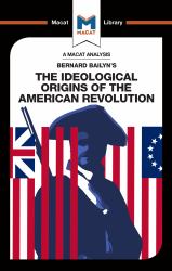 The Ideological Origins of the American Revolution