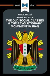 The Old Social Classes and the Revolutionary Movements of Iraq