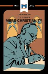 An Analysis of C. S. Lewis's Mere Christianity