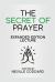 The Secret of Prayer - Expanded Edition Lecture