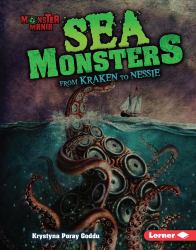Sea Monsters : From Kraken to Nessie