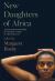 New Daughters of Africa : An International Anthology of Writing by Women of African Descent