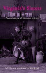 Virginia's Sisters : Anthology of Women's Writing from Interwar Years