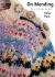 On Mending : Stories of Damage and Repair On Mending : Stories of Damage and Repair