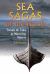 Sea Sagas of the North : Travels and Tales at Warming Waters