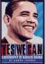 Yes We Can : A Biography of President Barack Obama
