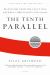 The Tenth Parallel : Dispatches from the Fault Line Between Christianity and Islam