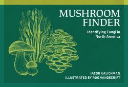 Mushroom Finder : Identifying Fungi in North America