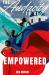 The Audacity to Be Empowered