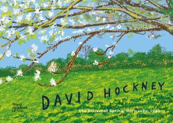 David Hockney : The Arrival of Spring, Normandy 2020