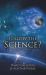 Follow the Science : But Be Wary Where It Leads