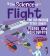The Science of Flight : The Air-Mazing Truth about Planes and Helicopters