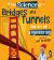 The Science of Bridges and Tunnels : The Art of Engineering
