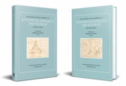 The Architectural Drawings of Antonio Da Sangallo the Younger and His Circle : Vol. III: Antiquity and Theory