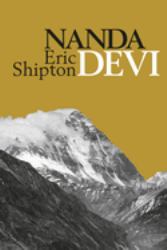 Nanda Devi : Nanda Davi Exploration and Ascent