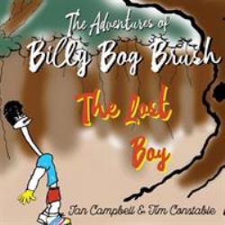 The Adventures of Billy Bog Brush : The Lost Boy