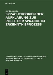 Sprachtheorien der Aufklärung Zur Rolle der Sprache Im Erkenntnisprozess