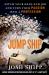 Jump Ship : Ditch Your Dead-End Job and Turn Your Passion into a Profession