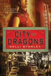 City of Dragons : A Miranda Corbie Mystery