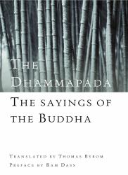 The Dhammapada : The Sayings of the Buddha