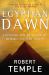 Egyptian Dawn : Exposing the Real Truth Behind Ancient Egypt