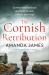 The Cornish Retribution : A Gripping Psychological Drama The Cornish Retribution : A Gripping Psychological Drama