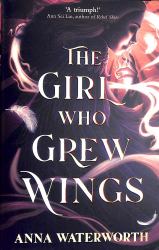 The Girl Who Grew Wings