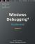 Accelerated Windows Debugging 4D : Training Course Transcript and WinDbg Practice Exercises, Third Edition