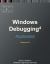 Accelerated Windows Debugging 4D : Training Course Transcript and WinDbg Practice Exercises, Fourth Edition