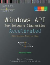Accelerated Windows API for Software Diagnostics : With Category Theory in View, Second Edition