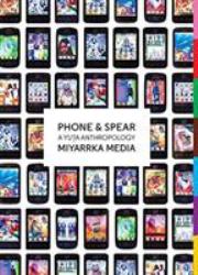 Phone and Spear