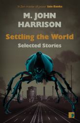 Settling the World : Selected Stories