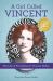A Girl Called Vincent : The Life of Poet Edna St. Vincent Millay