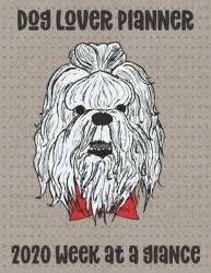 Dog Lover Planner : 2020 Week at a Glance Shih Tzu