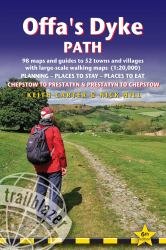 Offa's Dyke Path : British Walking Guide: Planning, Places to Stay, Places to Eat; Includes 98 Large-Scale Walking Maps