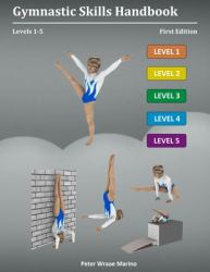 Gymnastic Skills Handbook : Levels 1-5