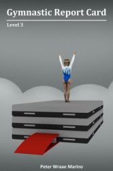 Gymnastic Report Card : Level 3