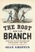 The Root and the Branch : Working-Class Reform and Antislavery, 1790-1860