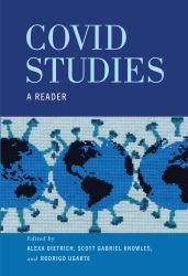 COVID Studies : A Reader