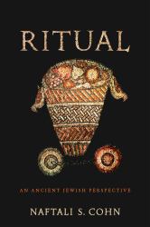 Ritual : An Ancient Jewish Perspective