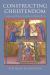 Constructing Christendom : Conquest and Diocese Formation in Medieval Iberia Constructing Christendom : Conquest and Diocese Formation in Medieval Iberia