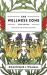 The Wellness Zone : Your Guide for Optimal Wellness - Third Edition