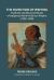The Invention of Writing : Prophetic and Shamanic Rituals of North American Indians