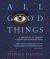 All Good Things : Uplifting Art for Troubling Times