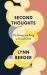 Second Thoughts : On Being and Having a Second Child