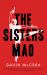 The Sisters Mao : A Novel The Sisters Mao : A Novel