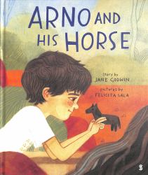 Arno and His Horse