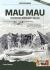 Mau Mau : The Kenyan Emergency 1952-60