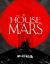House of Mars House of Mars