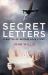 Secret Letters : A Battle of Britain Love Story